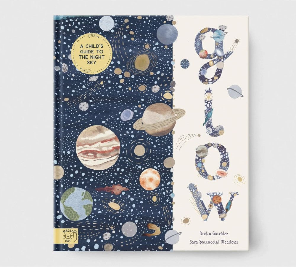 Glow Childrens' Guide To The Night Sky