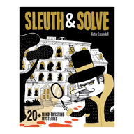 Sleuth & Solve Mystery Book